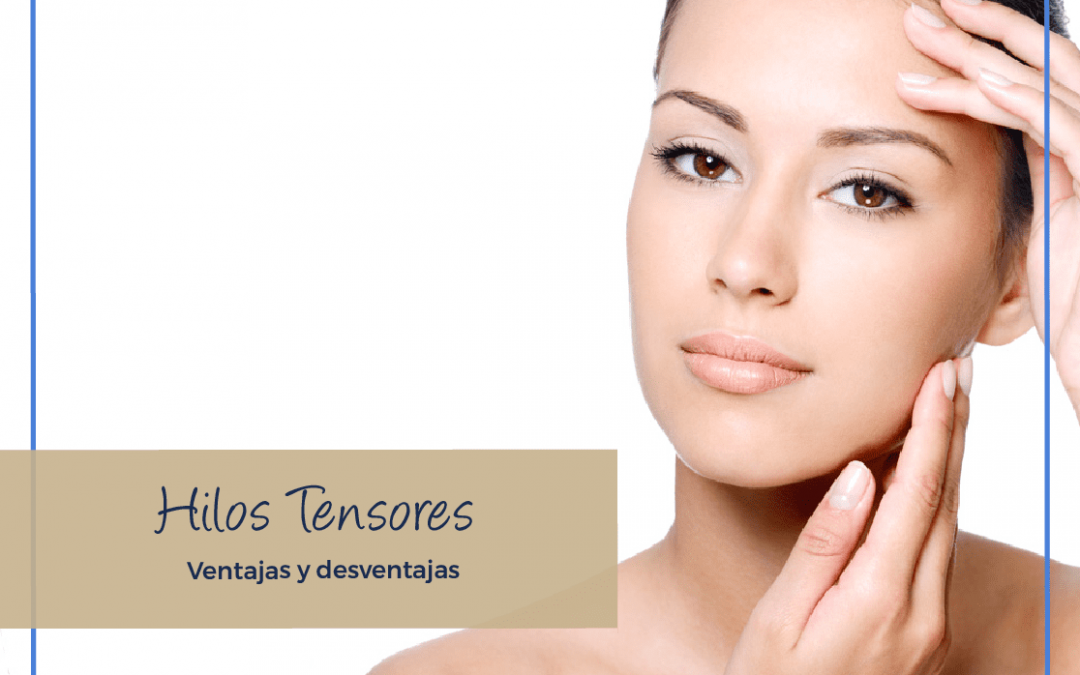 Hilos Tensores Ventajas y Desventajas